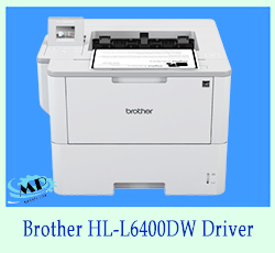 Brother HL-L6400DW Driver