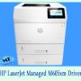 HP LaserJet Managed M605xm Driver HP LaserJet Managed M605xm Driver