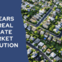 image The Evolution of Real Estate: How the Market Has Changed Over the Years